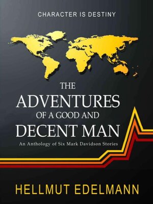 cover image of The Adventures of a Good and Decent Man